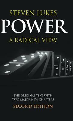 Power: A Radical View by Steven Lukes