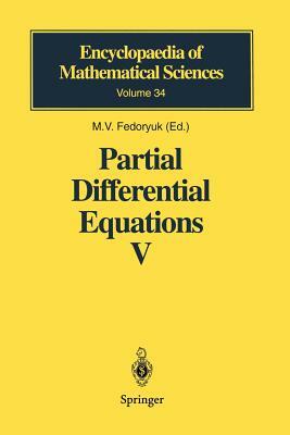 Partial Differential Equations V: Asymptotic Methods for Partial Differential Equations by 