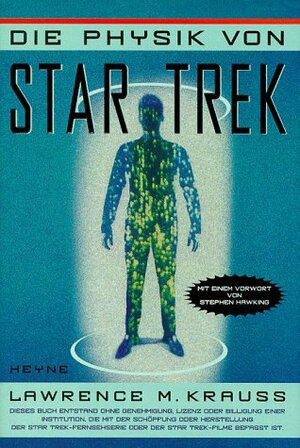 Die Physik von Star Trek by Lawrence M. Krauss