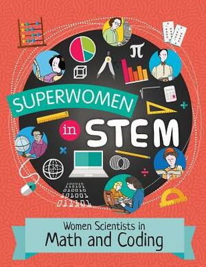 Women Scientists in Math and Coding by Catherine Brereton