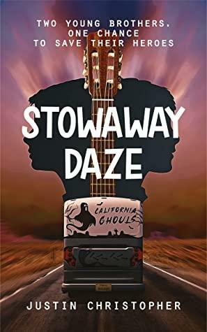 Stowaway Daze by Justin Christopher