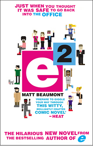 E Squared by Matt Beaumont