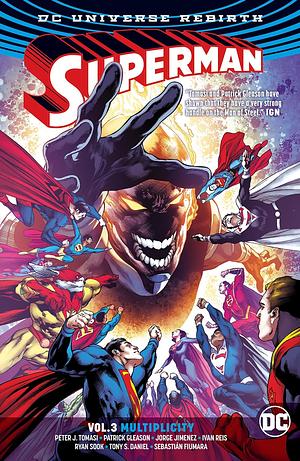 Superman, Vol. 3: Multiplicity by Peter J. Tomasi