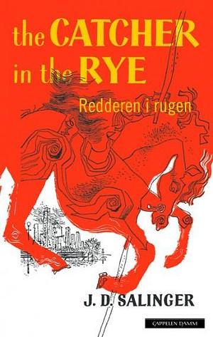 The Catcher in the Rye: Redderen i rugen by J.D. Salinger, Torleif Sjøgren-Erichsen