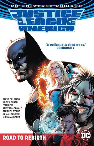 Justice League of America: Road to Rebirth by Steve Orlando, Jody Houser