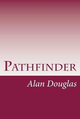 Pathfinder by Alan Douglas