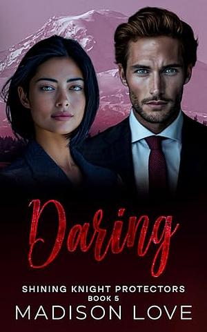 Daring by Madison Love