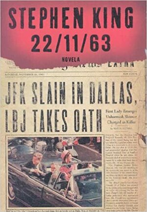 22/11/63 by Stephen King