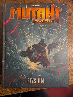 Mutant: Elysium by Tomas Härenstam, Thomas Johansson