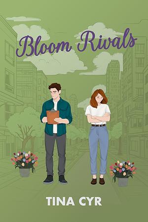 Bloom Rivals by Tina Cyr