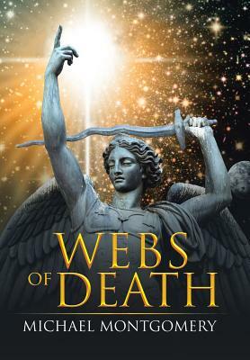 Webs of Death by Michael Montgomery