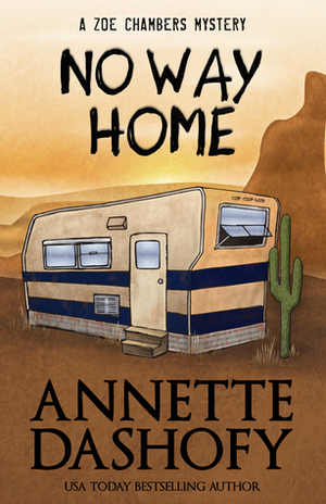 No Way Home by Annette Dashofy