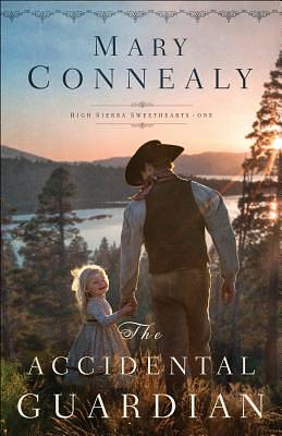 The Accidental Guardian by Mary Connealy