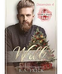 A Daddy for Christmas 2: Will by R.A. Frick