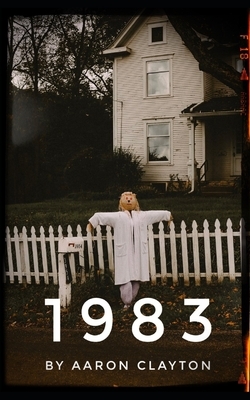 1983 by Aaron Clayton