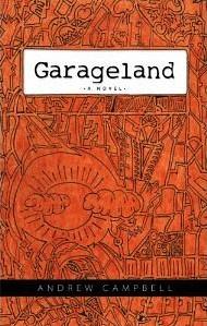 Garageland by Andrew Campbell