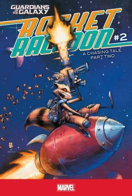 Rocket Raccoon #2: A Chasing Tale Part Two by Skottie Young