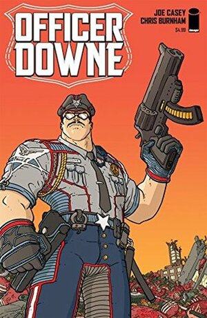 Officer Downe by Joe Casey, Chris Burnham