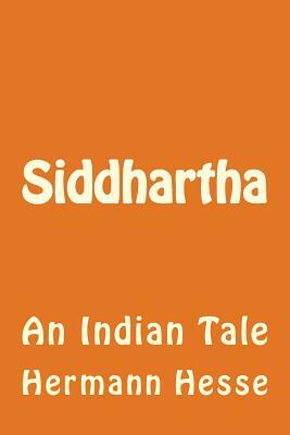 Siddhartha by Hermann Hesse