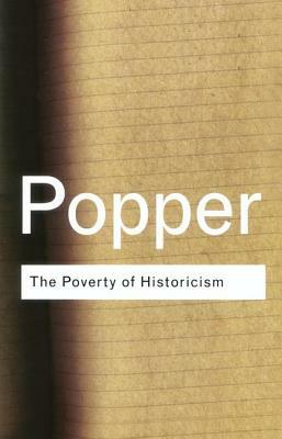 The Poverty of Historicism by Karl Popper