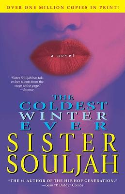 The Coldest Winter Ever by Sister Souljah