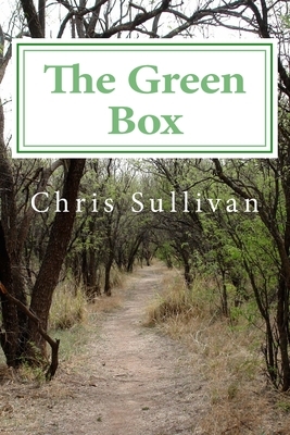 The Green Box by Chris Sullivan