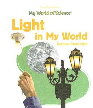 Light in My World by Joanne Randolph