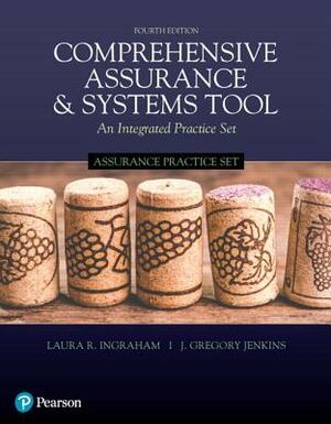 Assurance Practice Set for Comprehensive Assurance & Systems Tool (Cast) by Greg Jenkins, Laura Ingraham