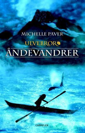 Åndevandrer by Michelle Paver