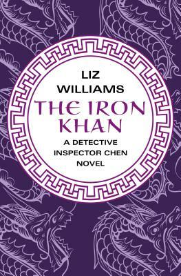 The Iron Khan by Liz Williams