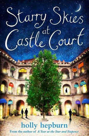Starry Skies at Castle Court by Holly Hepburn