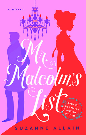 Mr Malcolm's List by Suzanne Allain