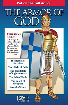 Armor of God by Rose Publishing