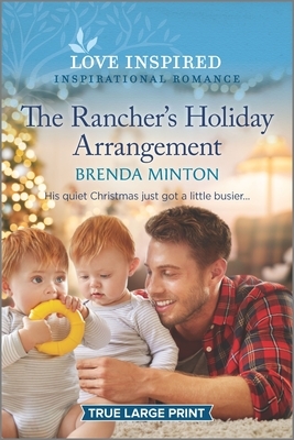 The Rancher's Holiday Arrangement by Brenda Minton