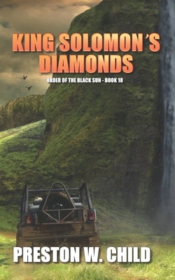 King Solomon's Diamonds by P. W. Child