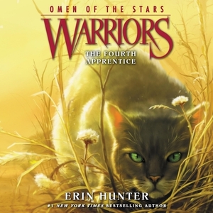 The Fourth Apprentice by Erin Hunter