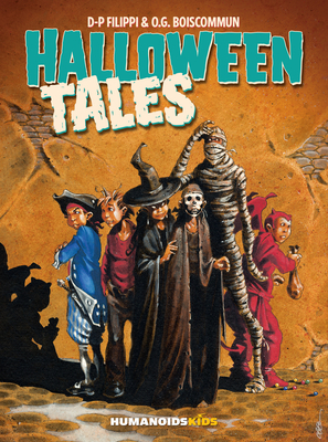 Halloween Tales by Olivier Boiscommun, Denis-Pierre Filippi