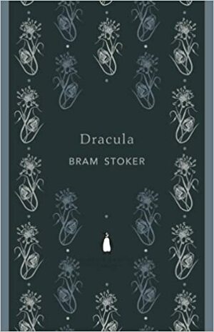 Dracula by Bram Stoker