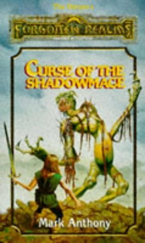 Curse of the Shadowmage by Mark Anthony, Fred Fields