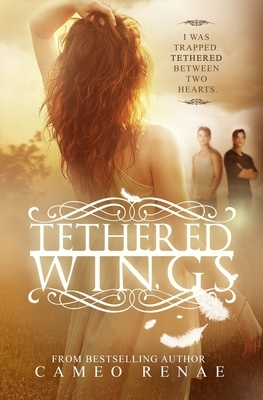 Tethered Wings by Cameo Renae