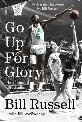 Go Up for Glory by Bill Russell, William McSweeny