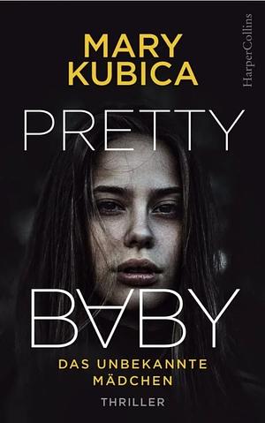 Pretty Baby by Mary Kubica