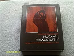 Fundamentals of Human Sexuality by Herant A. Katchadourian