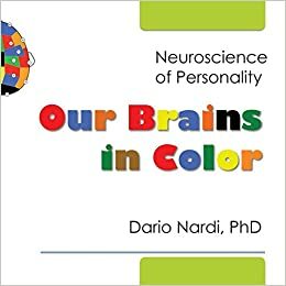 Our Brains in Color by Dario Nardi