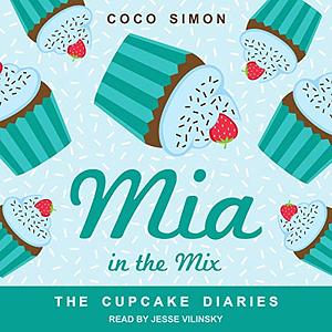 Mia in the Mix by Coco Simon