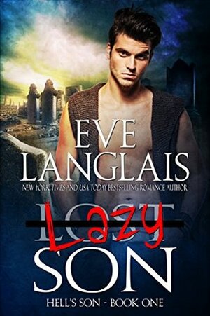 Lazy Son by Eve Langlais