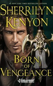 Born of Vengeance by Sherrilyn Kenyon