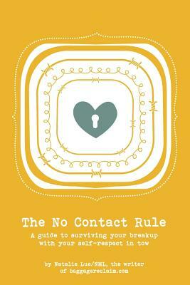 The No Contact Rule by Natalie Lue