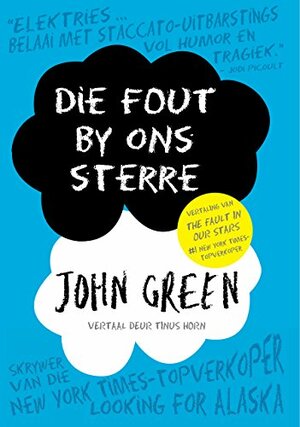 Die fout by ons sterre by John Green