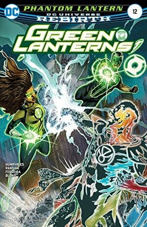 Green Lanterns #12 by Julio Ferreira, Sam Humphries, Robson Rocha, Jay Leisten